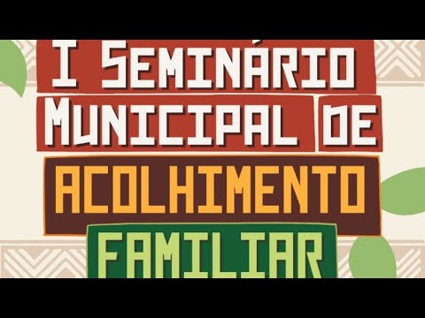 1°Seminário Municipal  de acolhimento família de Arame-Ma #familia #seminário