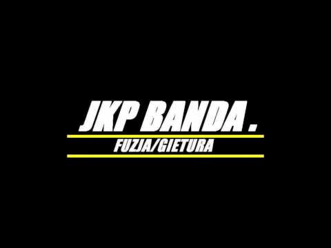 JKP BANDA - Powiedz ile jesteś wart