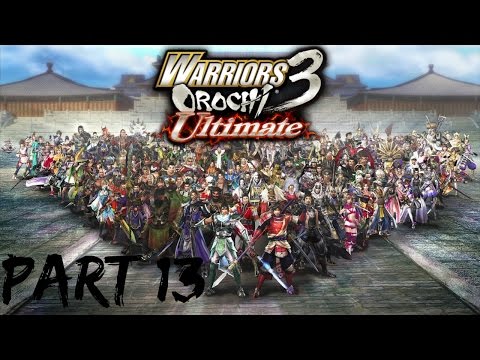Warriors Orochi 3: Ultimate PS3 WT /Chapter 1\ Part 13: (Rescue at Dongkou) English