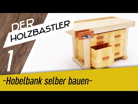 Die Hobelbank #1 - Es geht los mit meinem größten Projekt