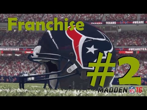 Madden NFL 16 Connected Franchise Houston Texans #2 Live!