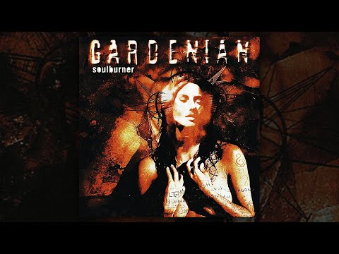 Gardenian - Soulburner (FULL ALBUM/1999)