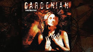 Gardenian - Soulburner (FULL ALBUM/1999)