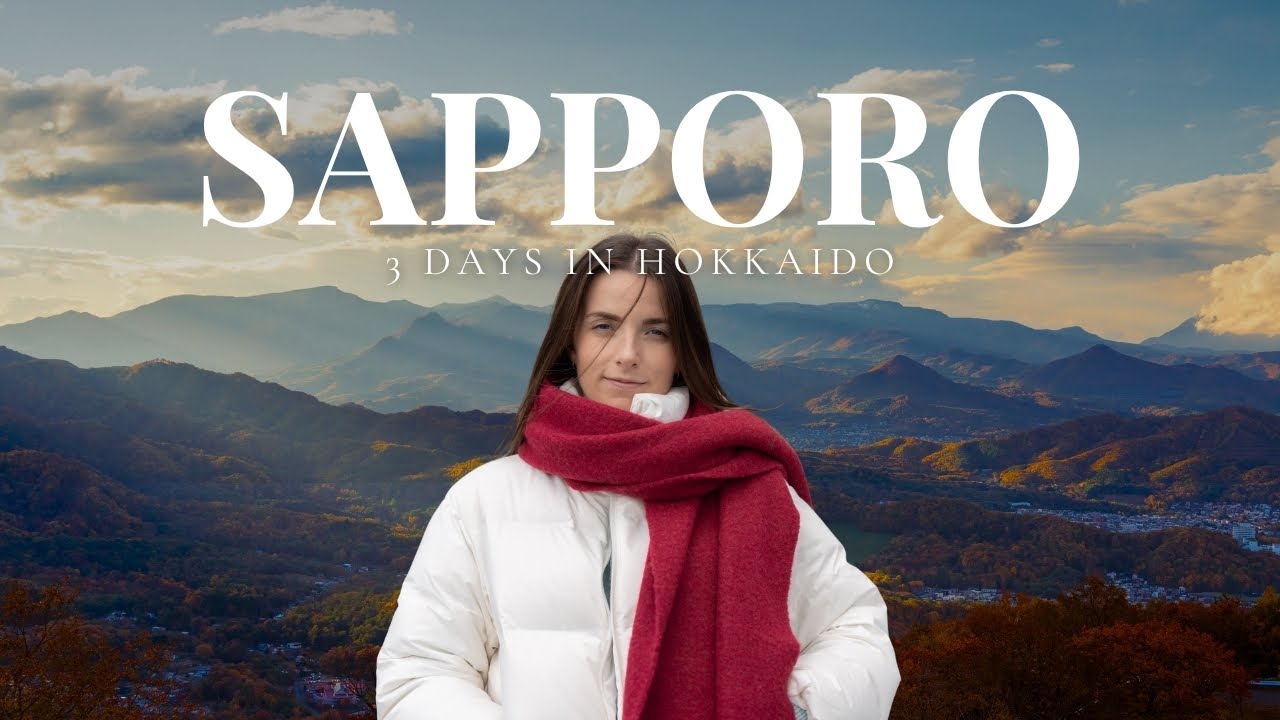 3 Days in Sapporo | Hokkaido, Japan 🇯🇵
