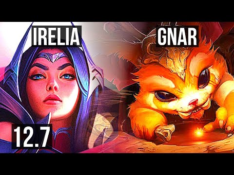 IRELIA vs GNAR (TOP) | Rank 1 Irelia, Rank 7, 7 solo kills | KR Challenger | 12.7