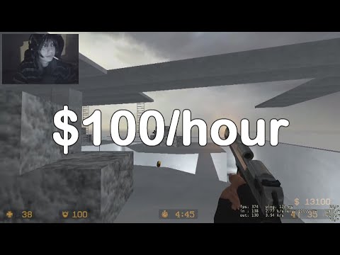 here's how i make $100 per hour playing cs:source
