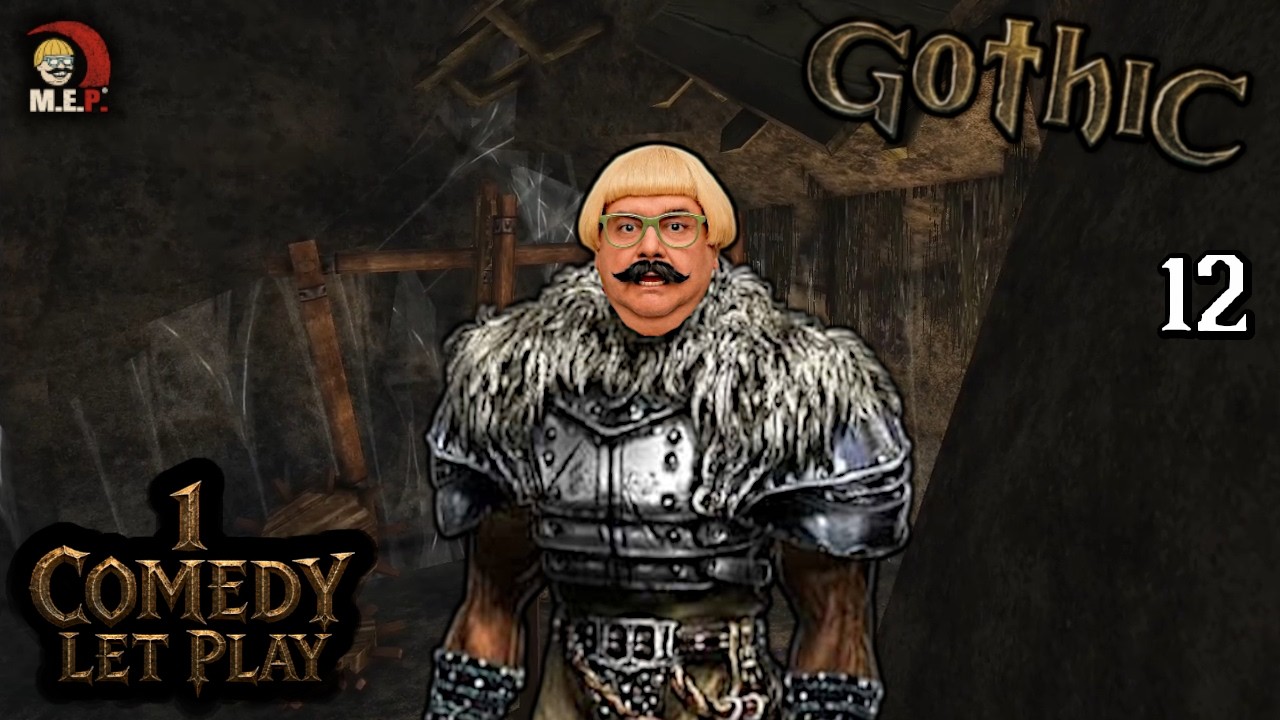 GOTHIC & Mongo - Ein Comedy Let's Play #12 Gerdiboys Zahnrad in die Mine!