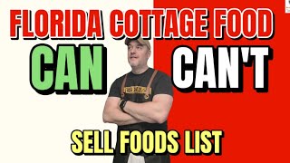 Cottage Food Laws in Florida [ FOODS YOU CAN AND CAN