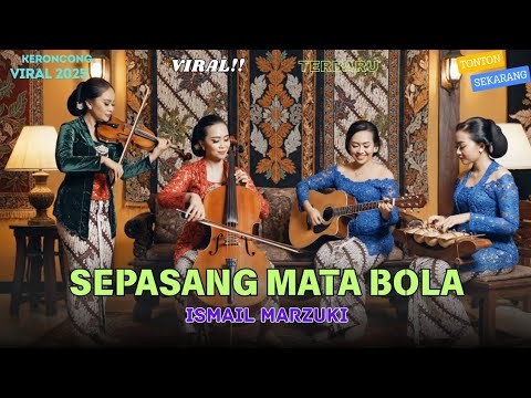 Sepasang Mata Bola – Ismail Marzuki | Keroncong Cover | Versi Keroncong Modern by NADA KERONCONG ID
