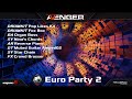 Video 1: Avenger Expansion Demo: Euro Party 2