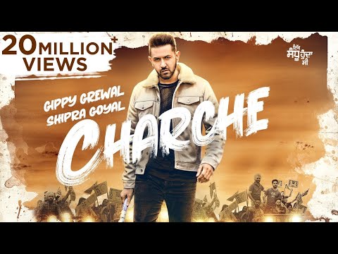 CHARCHE ( Full Video ) Gippy Grewal | Neha Sharma | Shipra Goyal | Babbal Rai | Rakesh Mehta