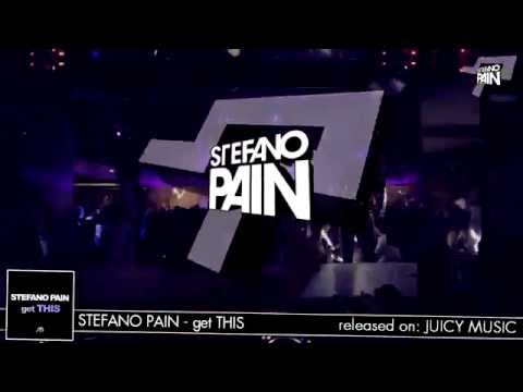 Stefano Pain - get THIS (Official Teaser) [Juicy Music]
