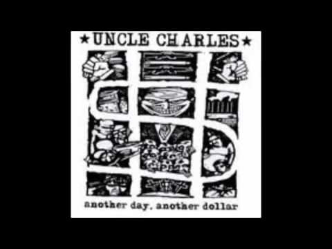 Uncle Charles - another day, another dollar -  2002  - (Full Album)
