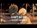 Don T Be Shy Dr Zeus Slowed Reverb
