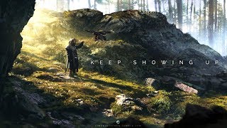 Keep Showing Up  - Epic Background Music - Sounds Of Power 5