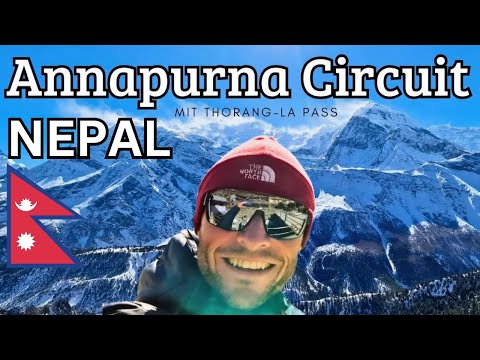 Annapurna Circuit, Nepal 🏔️ The ultimate guide! (Route, equipment) Besisahar-Thorang-Jomsom