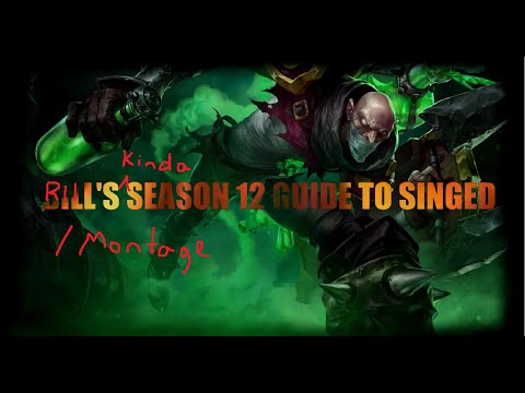 BILLL'S  SEASON 12 GUIDE TO SINGED/SINGED MONTAGE