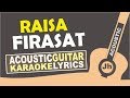 Raisa - Firasat (Karaoke Acoustic) Tanpa Vokal