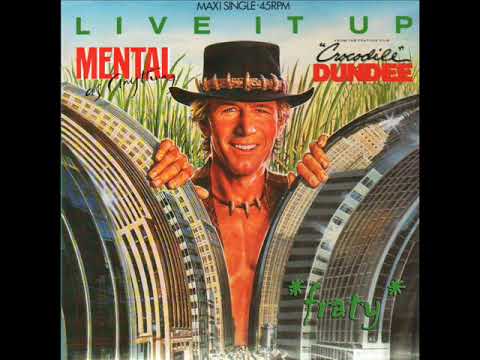 Mental as Anything - Live it Up (Crocodile Dundee Soundtrack)