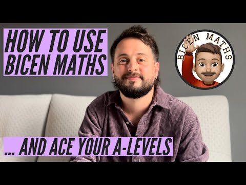 Your Complete Guide to Bicen Maths and Acing your A-Levels 📚💥