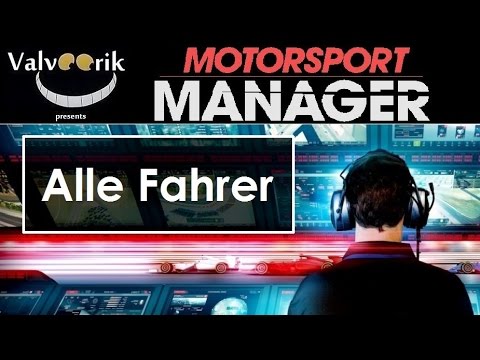 Motorsport Manager - Alle 193 Fahrer komplett gescoutet - Fahrerwerte/Fahrermerkmale/Moral [Guide]