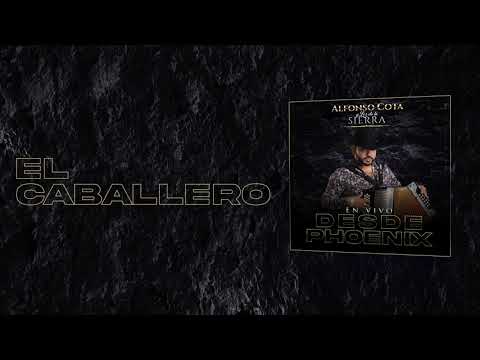 Alfonso Cota Y Los De La Sierra - El Caballero (en vivo 2021)
