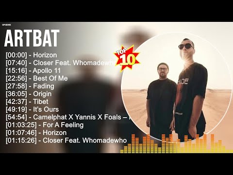 A R T B A T Greatest Hits ~ Electronic Music ~ Top 10 Hits of All Time