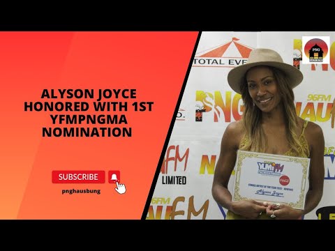 ALYSON JOYCE HONORED WITH 1ST YFMPNGMA NOMINATION