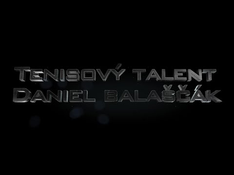 Tenisový talent Daniel Balaščák