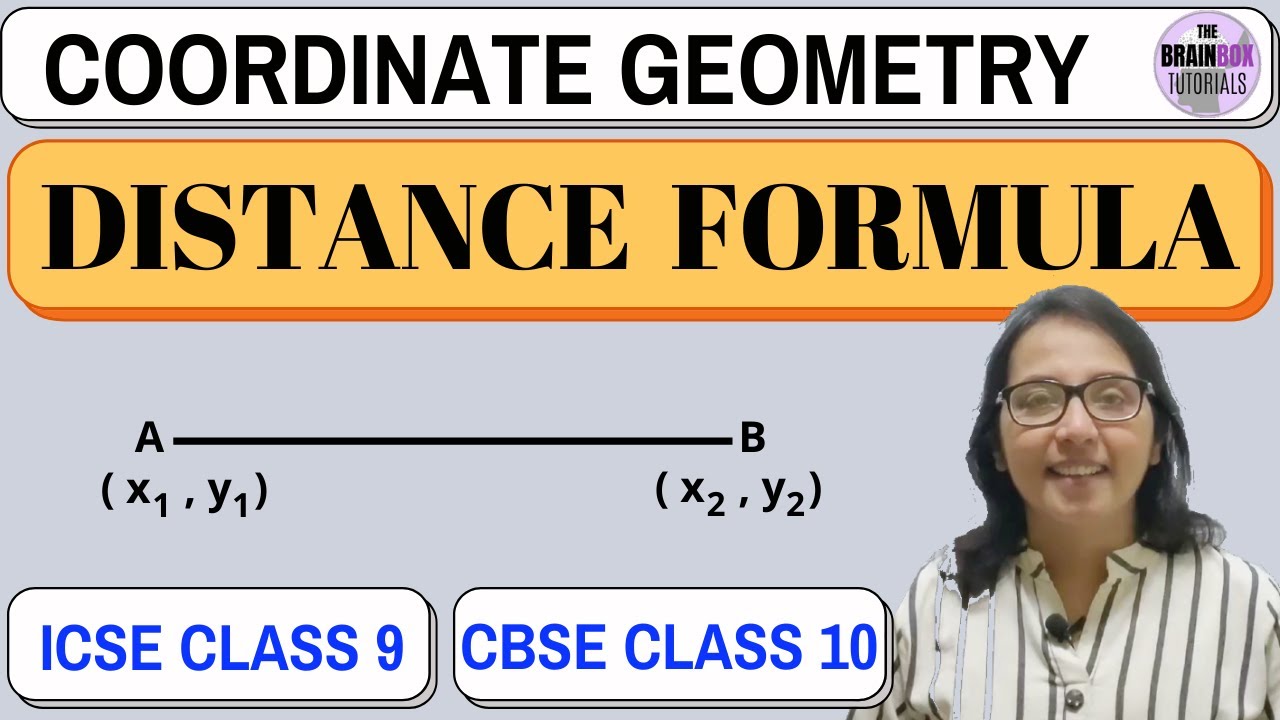 Distance Formula ।। Coordinate Geometry ।। ICSE Class 9 ।। CBSE Class 10 Maths