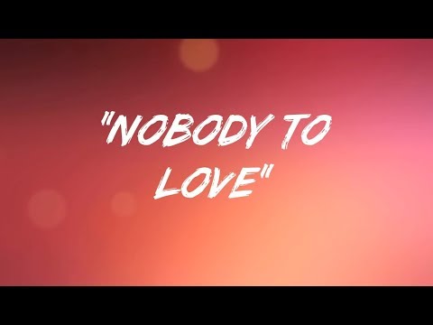 " Nobody To Love " By Sigma ( Lyrics )