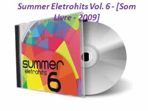 Summer Eletrohits Vol.6
