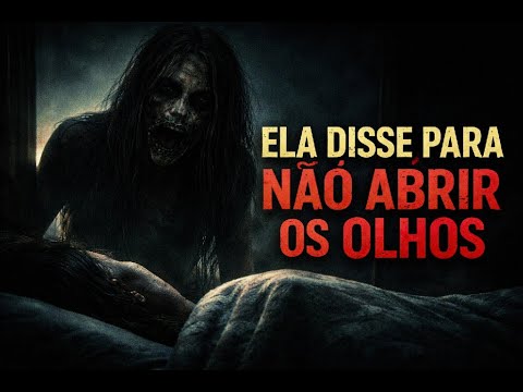 “Ela Disse Para Não Abrir os Olhos | Relato de Terror – Rádio Horizonte Zero”