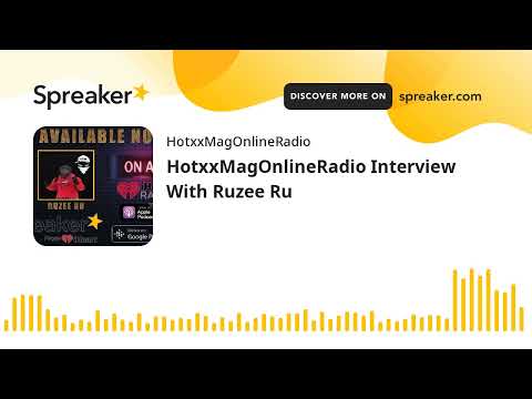 HotxxMagOnlineRadio Interview With Ruzee Ru
