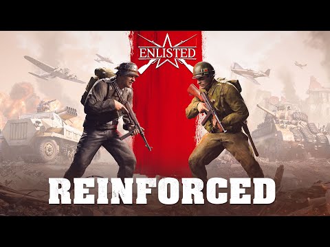 Видео Enlisted: Reinforced #1
