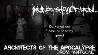 Heaven shall burn Architects of the Apocalypse (Lyric Video)