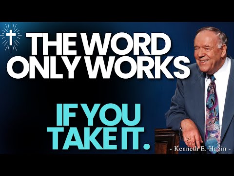 WHY THE WORD OF GOD IS MEDICINE FOR YOUR BODY | KENNETH E.HAGIN FAITH TEACHING