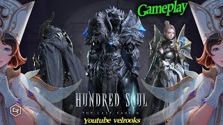 Nuevo Arpg para Android & ios ( HUNDRED SOUL - The Last Savior ) Primeros minutos PVE