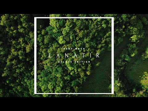 L A N A T I R - Deluxe Edition (Nature Music)