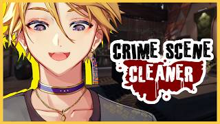 【CRIME SCENE CLEANER】 THIS MESS WON'T CLEAN ITSELF Y'KNOW?【NIJISANJI EN | Yu Q. Wilson】