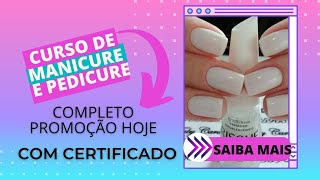 Melhor Curso de MANICURE e PEDICURE profissional - Curso Online de Manicure e Pedicure Funciona?