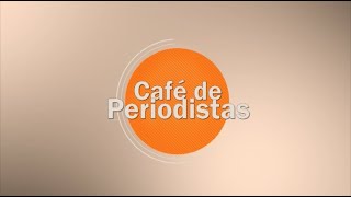 Café de Periodistas 03/05/2024