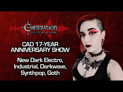 Communion After Dark 17-Year Anniversary Show - 03/24/2025