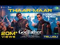 Thaar Maar Thakkar Maar - Lyric Video | God Father | Megastar Chiranjeevi | Salman Khan | Thaman S