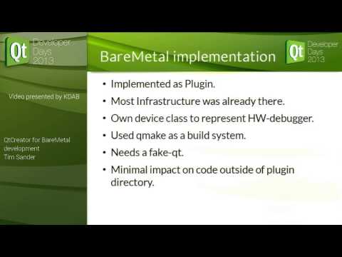 QtDD13 - Tim Sander - QtCreator for BareMetal development