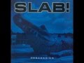 SLAB! - Gutter Busting