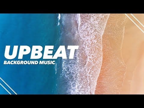 Happy Upbeat Background Music For Videos