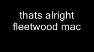 thats alright fleetwood mac