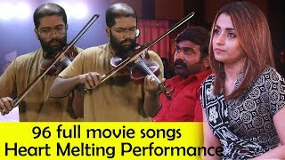 96 Full Movie Songs Live Performance by Govind Vasantha | Vijay Sethupathi | Trisha
