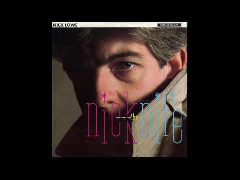 My Heart Hurts - Nick Lowe